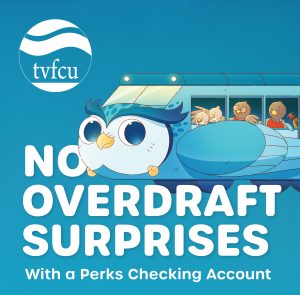 Illustration of an owl riding beside a train filled with bird passengers, with the TVFCU logo and text: “No overdraft surprises with a Perks Checking Account.”